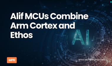 Alif MCUs Combine Arm Cortex and Ethos