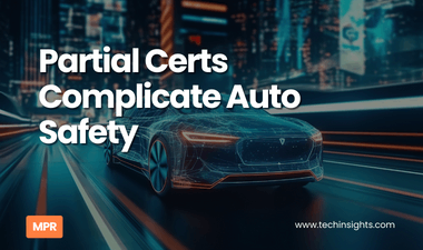 Partial Certs Complicate Auto Safety